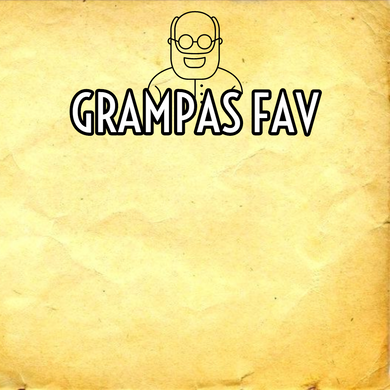 Grampas Fav