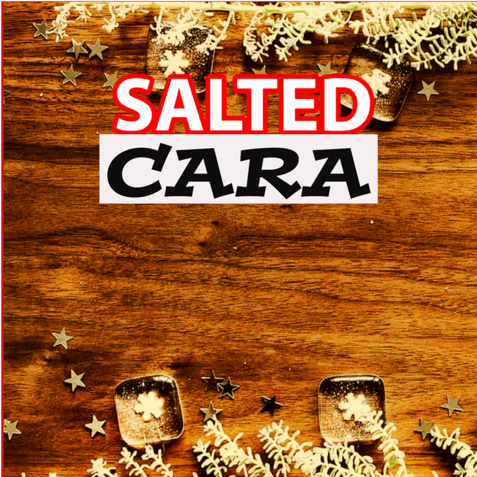 Salted Cara