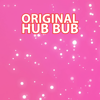 Original Hub Bub